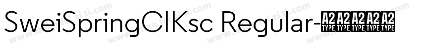 SweiSpringCIKsc Regular字体转换